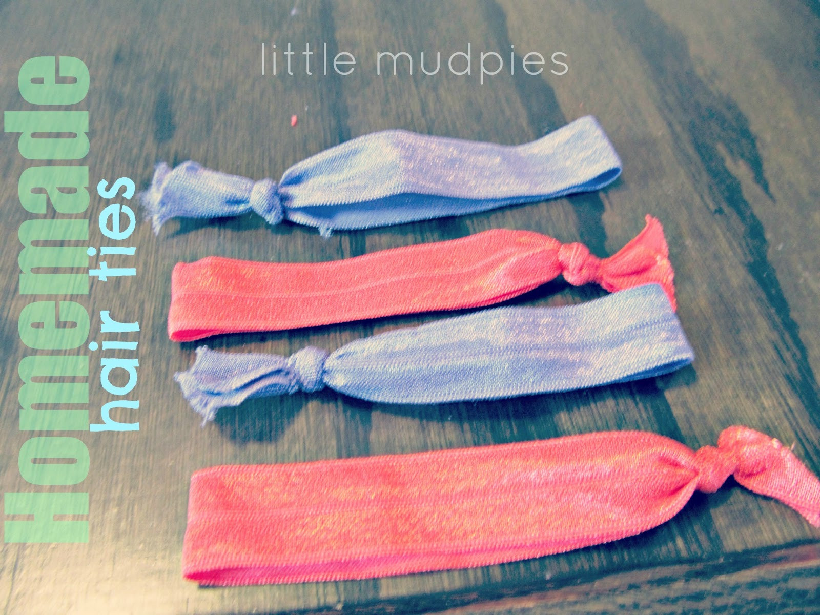 Best ideas about DIY Hair Ties
. Save or Pin Little Mudpies Homemade Hair Ties Now.