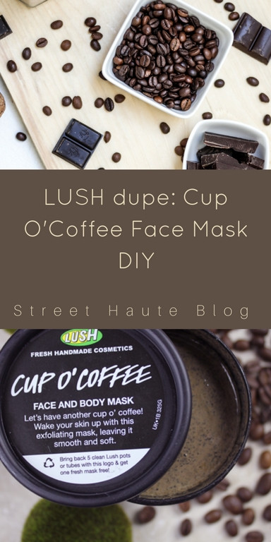 Best ideas about DIY Lush Face Mask
. Save or Pin LUSH Cup O Coffee Face Mask Dupe DIY Street Haute Now.