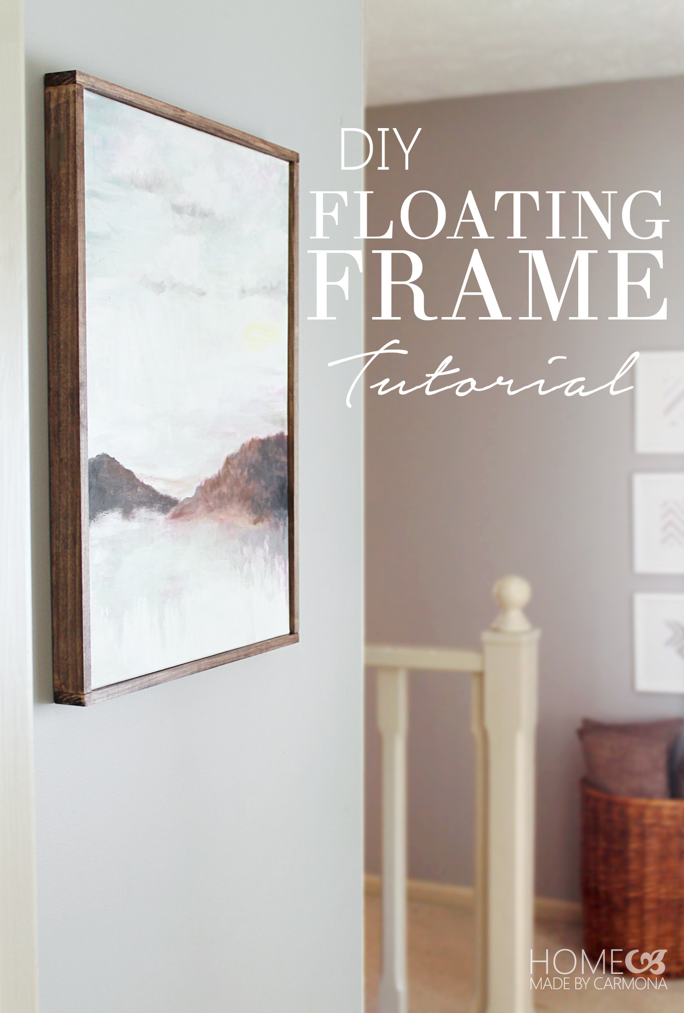 Best ideas about DIY Painting Frame
. Save or Pin DIY Floating Frame Tutorial Now.