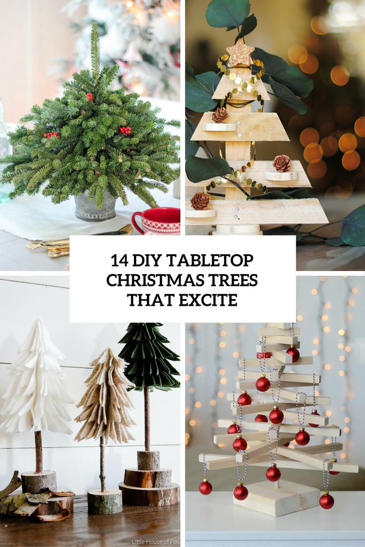 Best ideas about DIY Tabletop Christmas Tree
. Save or Pin 14 DIY Tabletop Christmas Trees That Excite Shelterness Now.