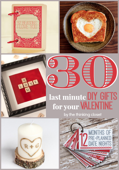 Best ideas about DIY Valentines Gift
. Save or Pin 30 Last Minute DIY Gifts for Your Valentine the thinking Now.