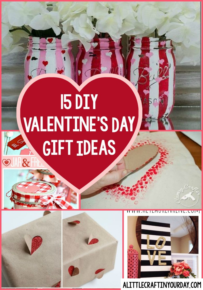 Best ideas about DIY Valentines Gift
. Save or Pin DIY Valentines Day Gift Ideas A Little Craft In Your Day Now.