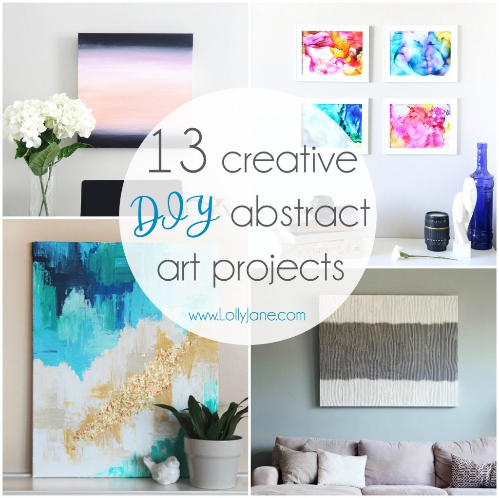 Best ideas about DIY Wall Decor
. Save or Pin 13 Creative DIY Abstract Wall Art Projects Lolly Jane Now.