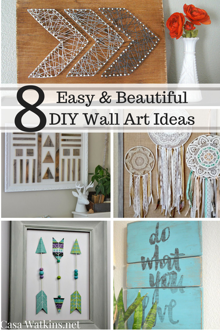 Best ideas about DIY Wall Decoration Ideas
. Save or Pin 8 Easy and Beautiful DIY Wall Art Ideas Casa Watkins Living Now.