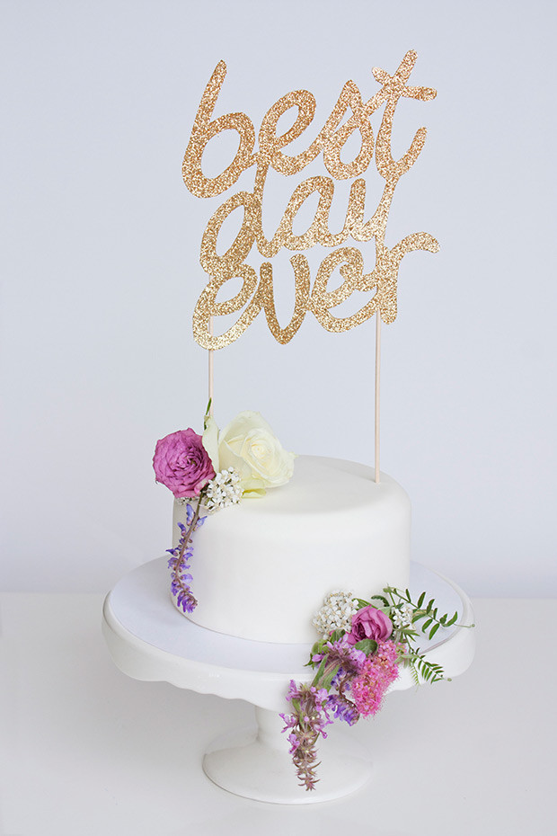 Best ideas about DIY Wedding Cake Toppers
. Save or Pin Sparkly DIY Best Day Ever Wedding Cake Topper Now.