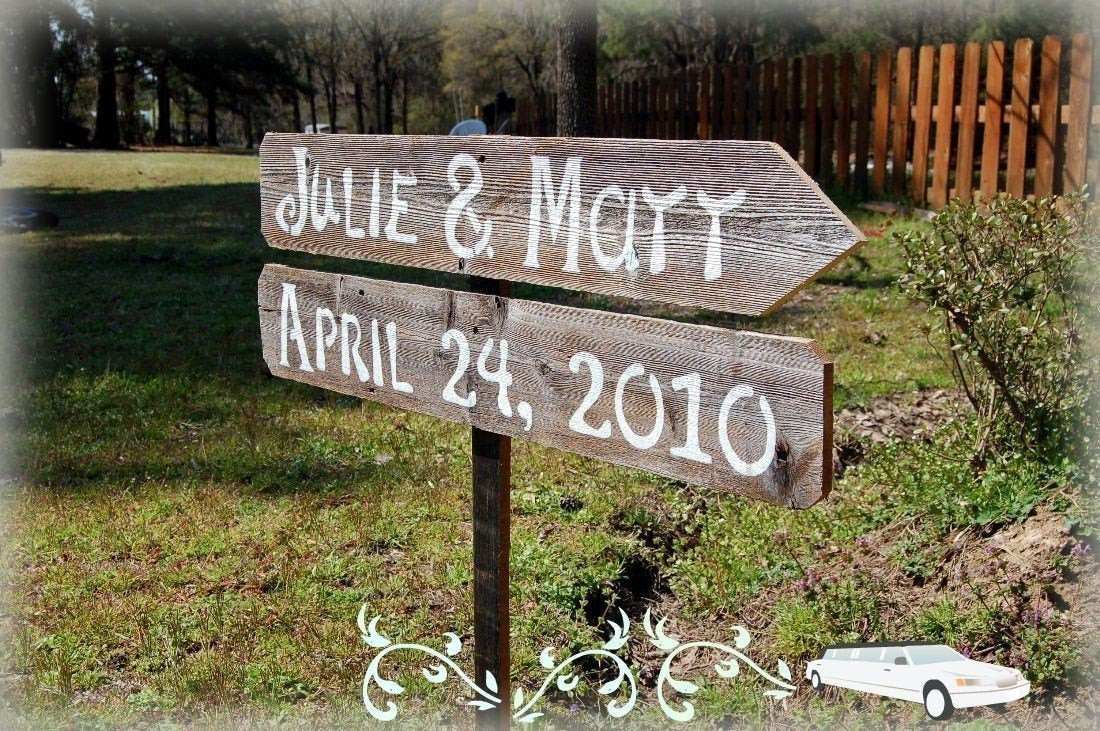 Best ideas about DIY Wedding Signage
. Save or Pin DIY Wood Wedding Signs 2 Directional With1 Stake Reclaimed Now.