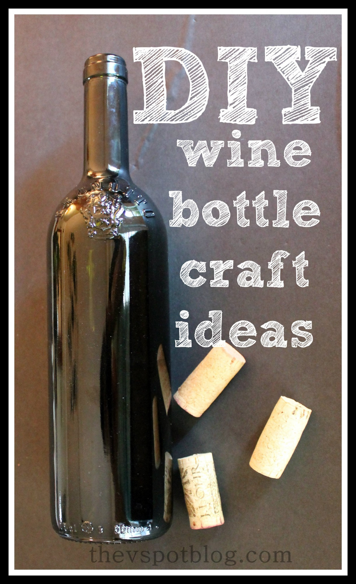 Best ideas about DIY Wine Bottle Crafts
. Save or Pin DIY wine bottle crafts The V Spot Now.