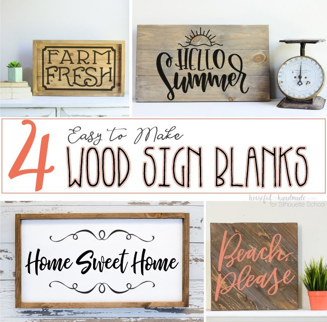 Best ideas about DIY Wood Signs
. Save or Pin 4 Easy to Make DIY Wood Sign Blanks for Silhouette Now.