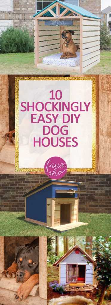 Best ideas about Easy DIY Dog House
. Save or Pin 10 Shockingly Easy DIY Dog Houses Now.