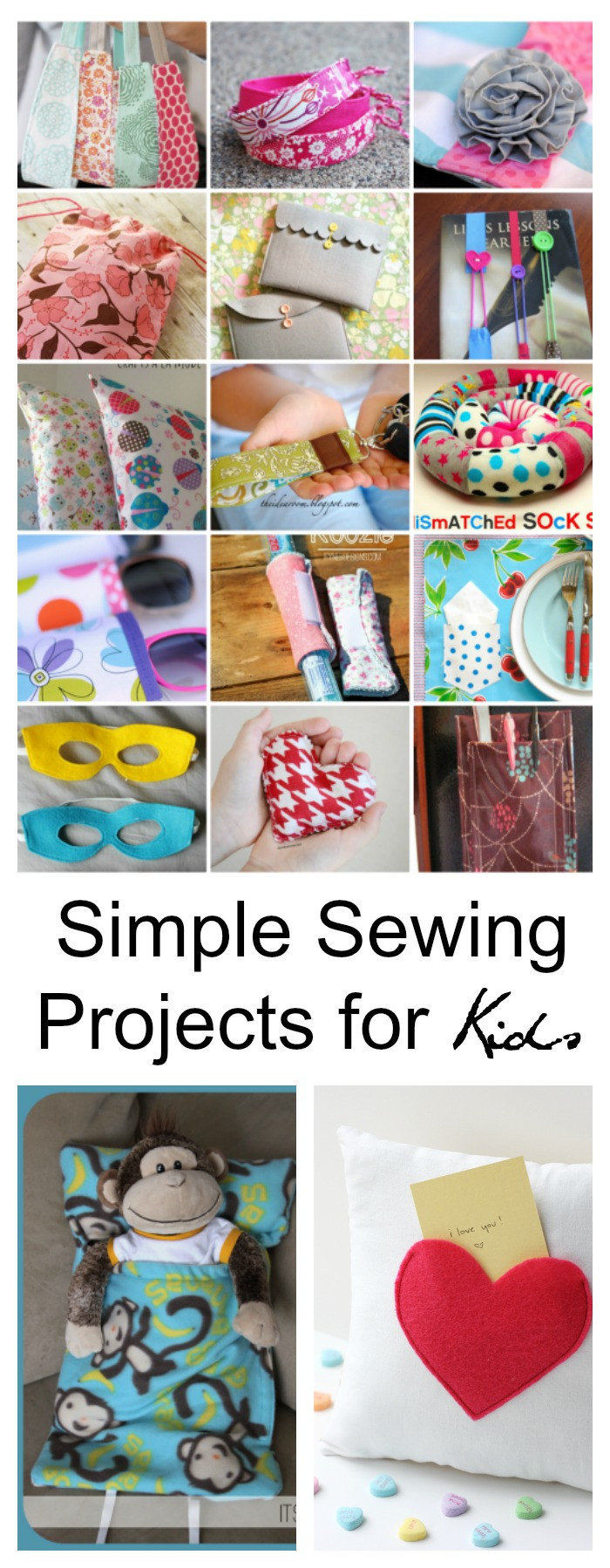 Best ideas about Easy Projects For Kids
. Save or Pin Simple Sewing Projects for Kids The Idea Room Now.