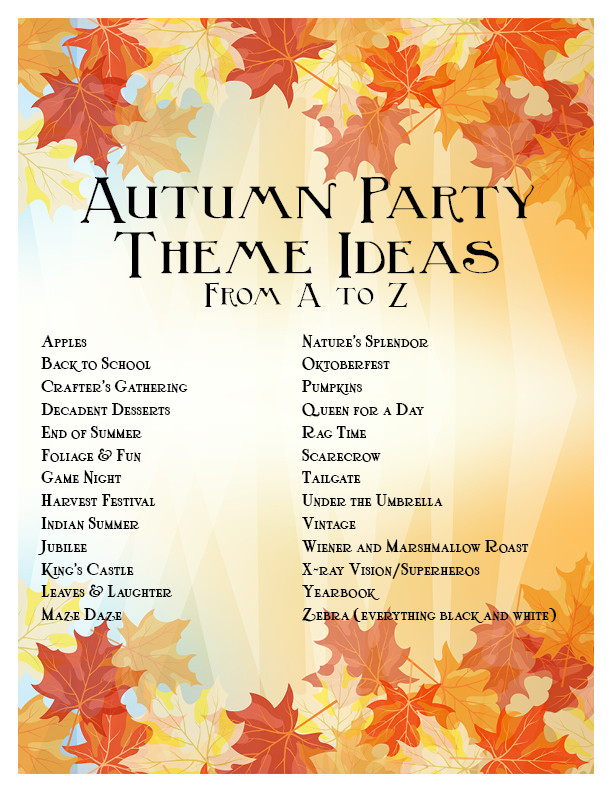 Best ideas about Fall Themed Party Ideas For Adults
. Save or Pin Fall Party Theme Now.