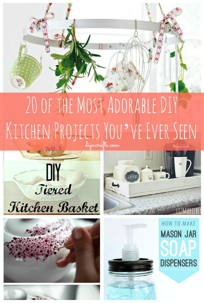 Best ideas about Kitchen DIY Projects . Save or Pin 20 of the Most Adorable DIY Kitchen Projects You’ve Ever Now.