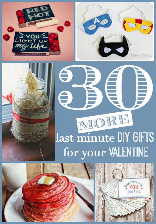 Best ideas about Last Minute DIY Mother'S Day Gifts
. Save or Pin 30 MORE Last Minute DIY Gifts for Your Valentine the Now.