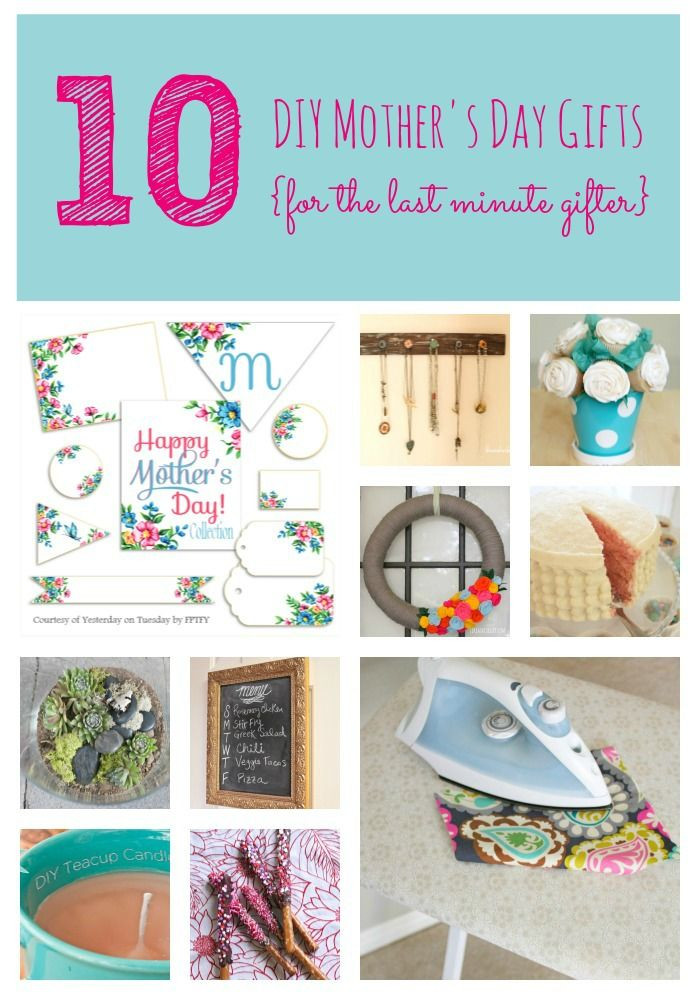 Best ideas about Mother'S Day Gift Ideas DIY
. Save or Pin 10 DIY Mother s Day ts for the last minute ter Now.