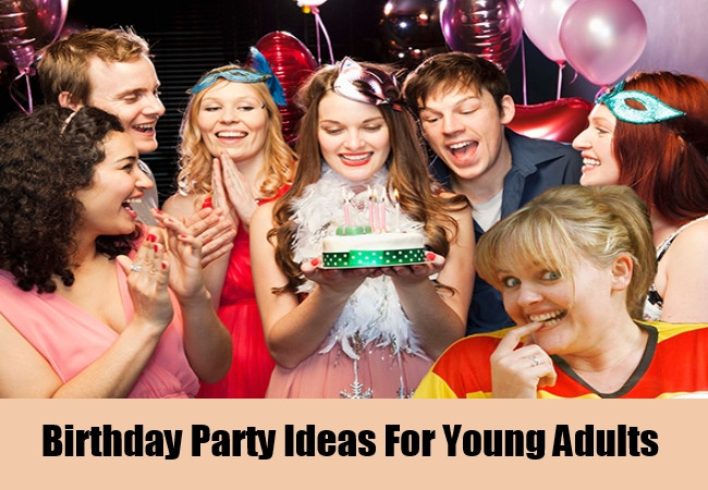 Best ideas about Party Ideas For Young Adults
. Save or Pin Birthday Party Ideas For Adults 5 Unique Birthday Party Now.