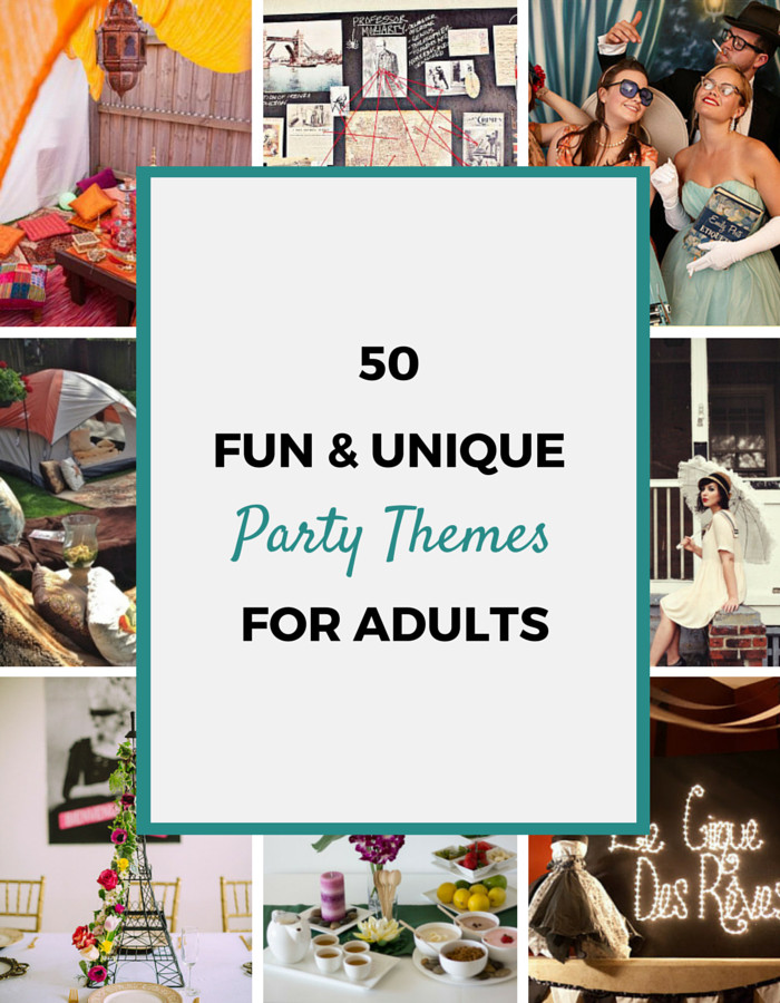Best ideas about Party Themed Ideas For Adults
. Save or Pin 50 Party Themes For Adults Party Ideas Now.