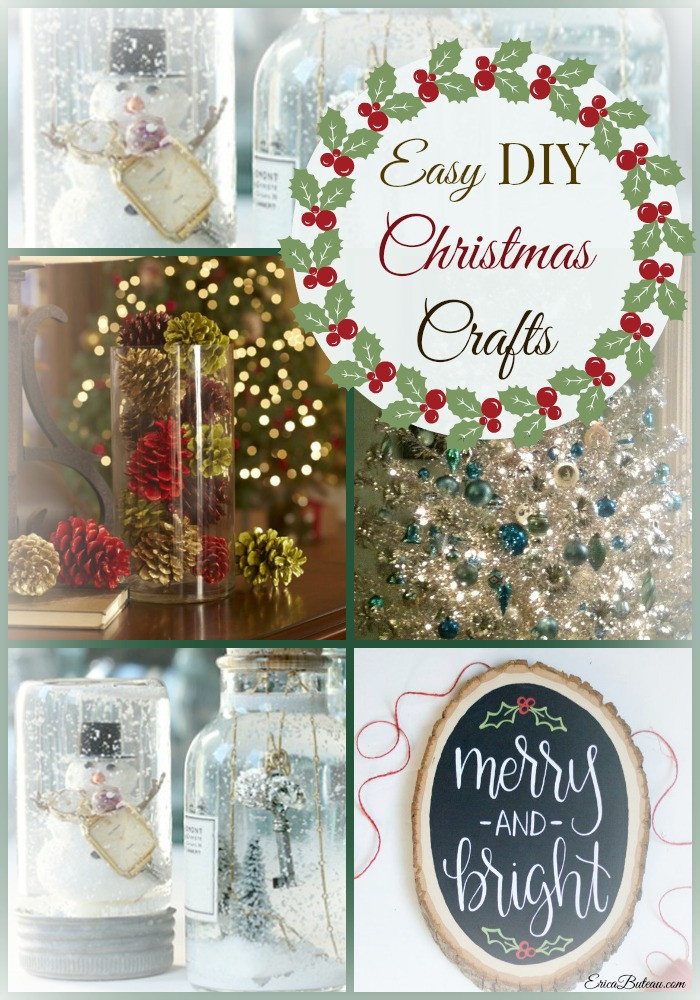 Best ideas about Quick And Easy Christmas Crafts
. Save or Pin A Few Quick and Easy DIY Christmas Crafts – Erica R Buteau Now.