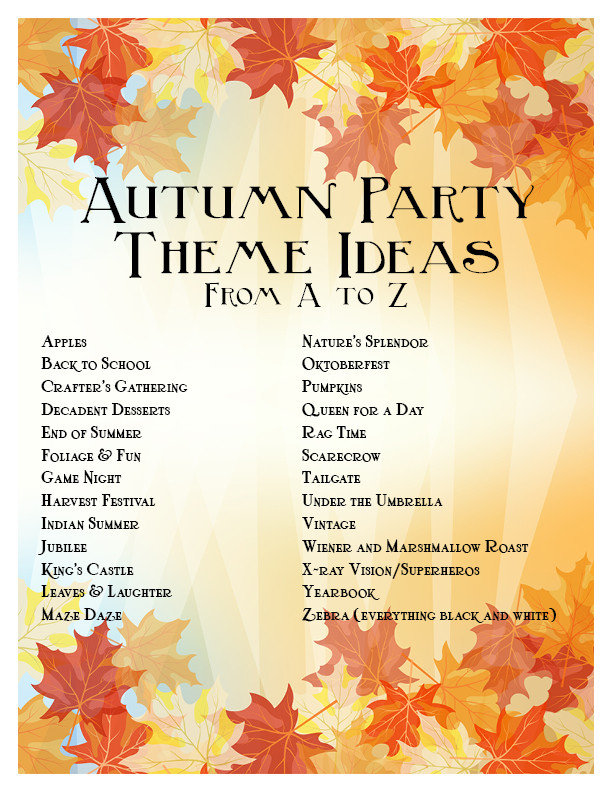 Best ideas about September Themes For Adults
. Save or Pin Fall Party Ideas Now.