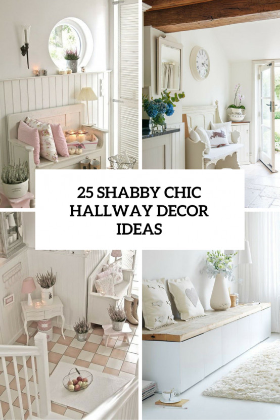 Best ideas about Shabby Chic Design
. Save or Pin 25 Cute And Sweet Shabby Chic Hallway Décor Ideas DigsDigs Now.