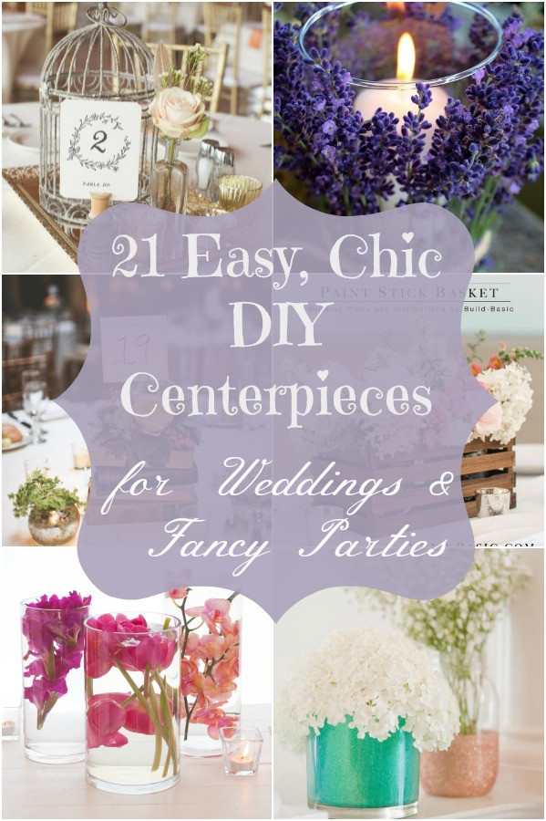 Best ideas about Simple Wedding Centerpieces DIY
. Save or Pin 21 Easy Chic DIY Centerpieces for Weddings & Fancy Now.