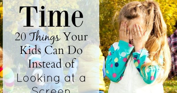 Best ideas about Things Kids Can Do
. Save or Pin 20 Things Your Kids Can Do Instead of Screen Time Now.