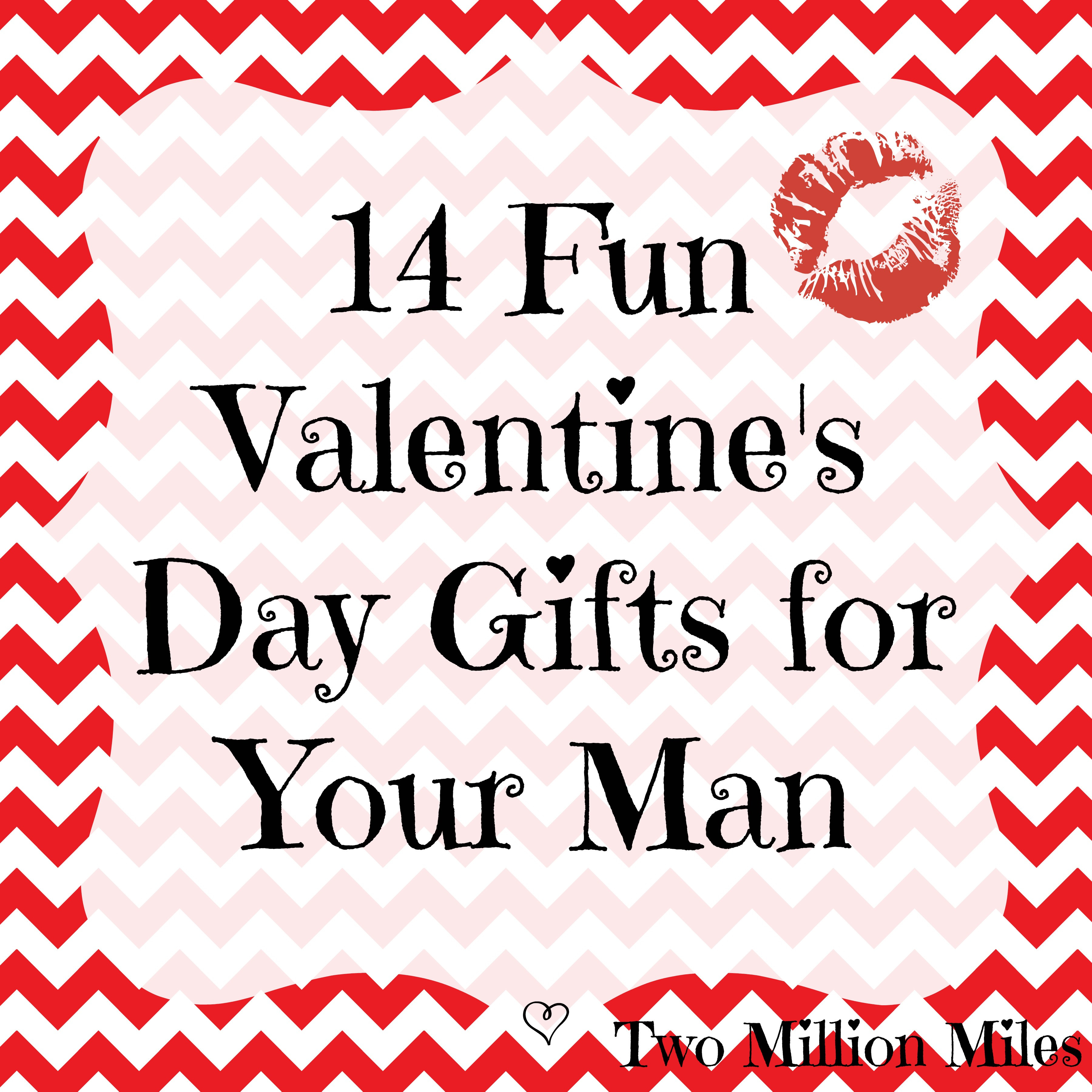 Best ideas about Valentines DIY Gifts
. Save or Pin 14 Valentine’s Day Gifts for Your Man Now.