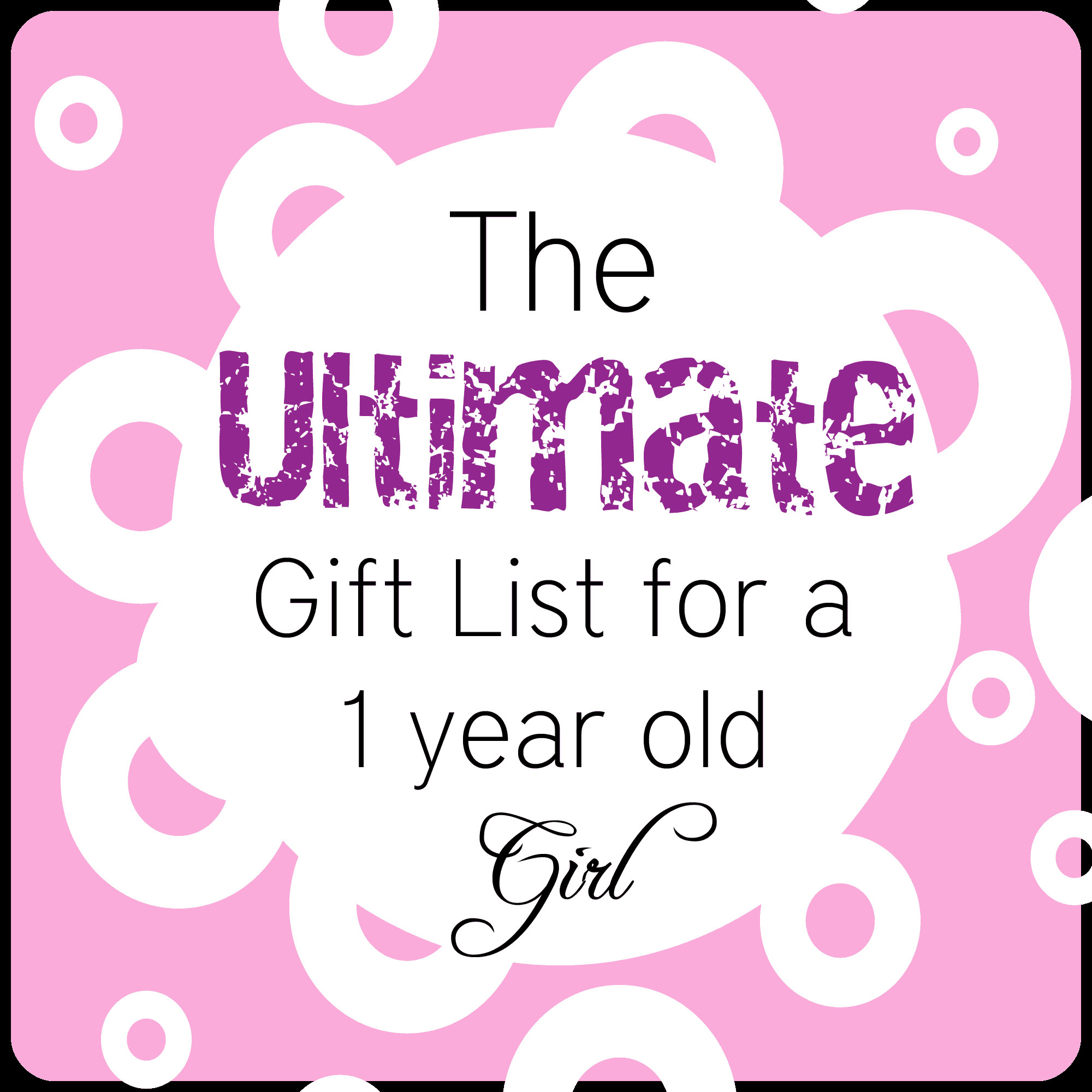 Best ideas about 1 Year Old Gift Ideas
. Save or Pin The Ultimate List of Gift Ideas for a 1 Year Old Girl Now.