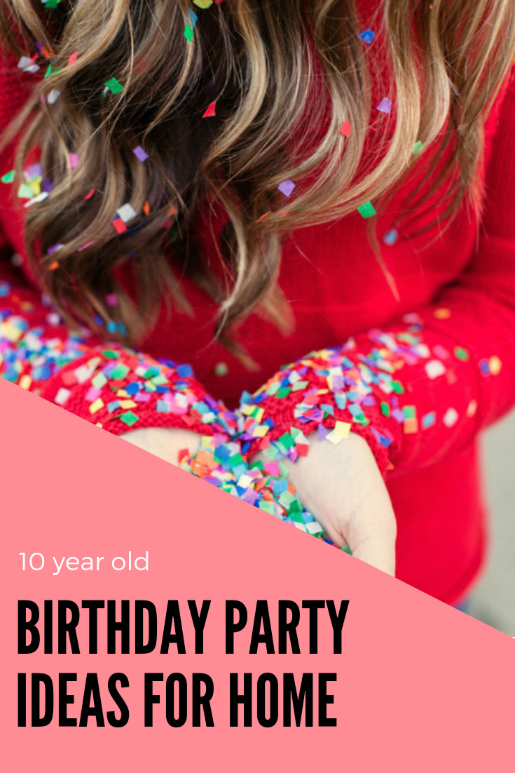 Best ideas about 10 Year Old Birthday Party Ideas At Home
. Save or Pin 10 Year Old Birthday Party Ideas • A Subtle Revelry Now.