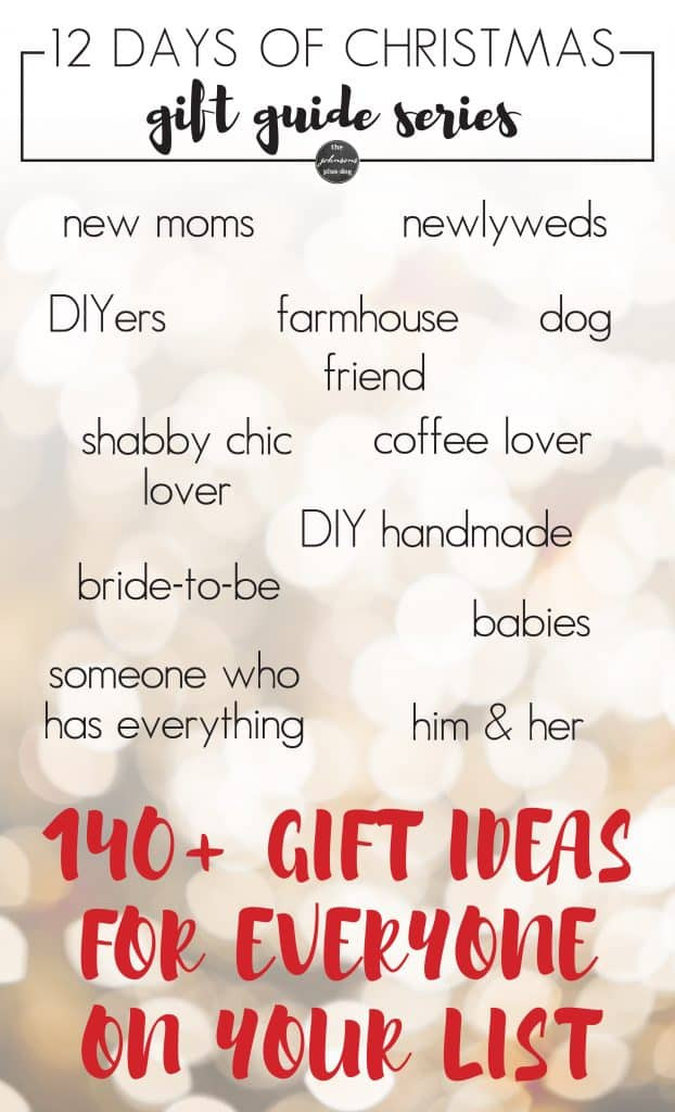 Best ideas about 12 Days Of Christmas Gift Ideas For Friends
. Save or Pin 12 Days of Christmas 2016 Gift Guides Making Manzanita Now.