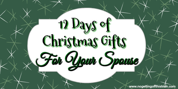 Best ideas about 12 Days Of Christmas Gift Ideas For Him
. Save or Pin 12 Days of Christmas Gifts For Your Spouse No Getting Now.