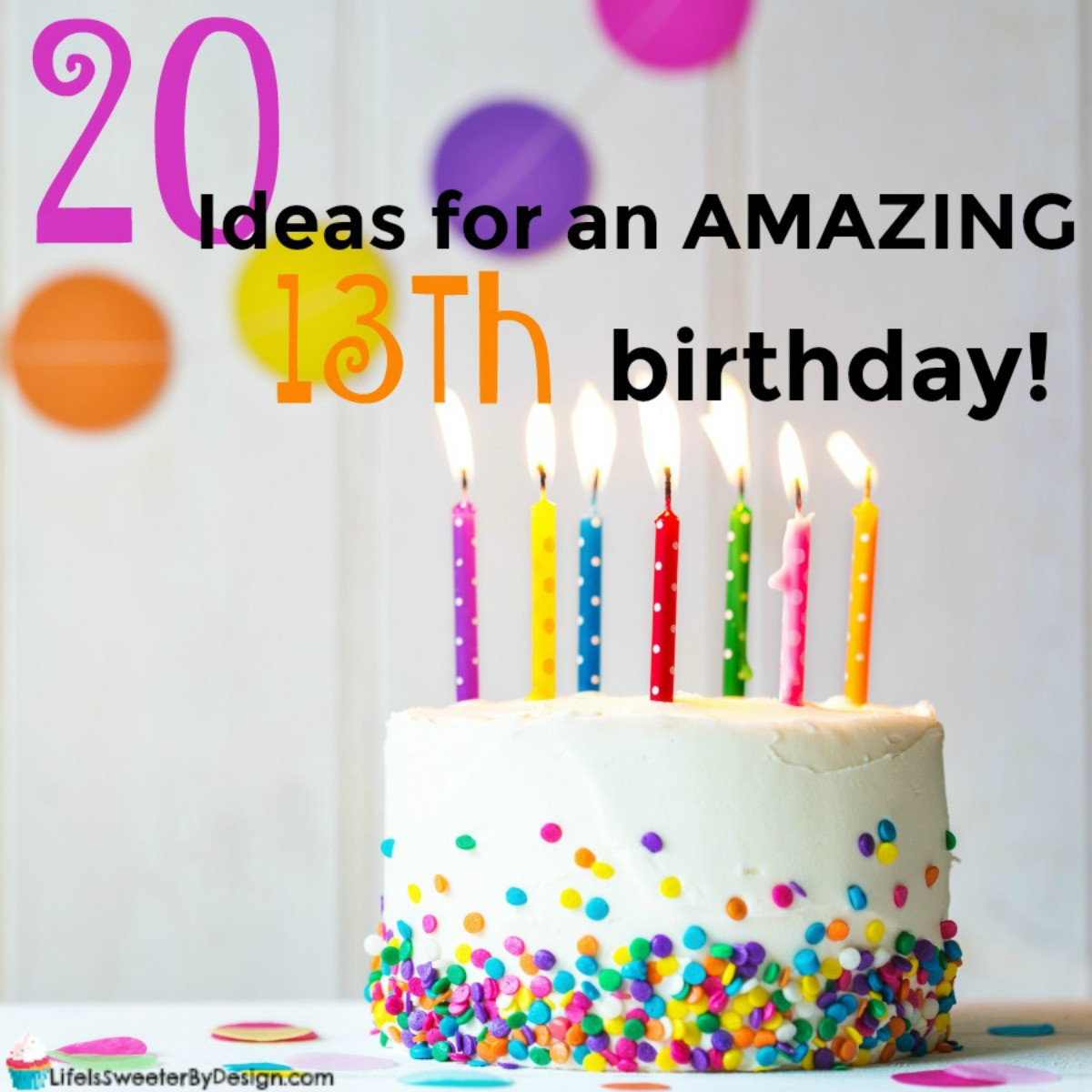 Best ideas about 13th Birthday Gift Ideas For Girl
. Save or Pin 20 Ideas for a Girls 13th Birthday Life is Sweeter By Design Now.