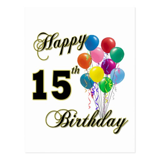 Best ideas about 15th Birthday Gifts
. Save or Pin Happy 15th Birthday Gifts and Birthday Apparel Postcard Now.