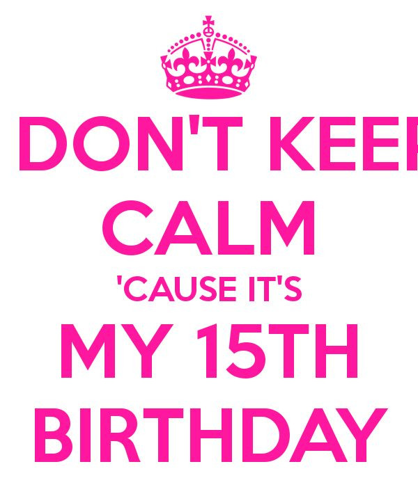 Best ideas about 15th Birthday Quotes
. Save or Pin 17 Best images about My Birthday on Pinterest Now.