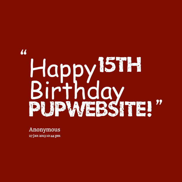 Best ideas about 15th Birthday Quotes
. Save or Pin Happy 15th Birthday Quotes QuotesGram Now.