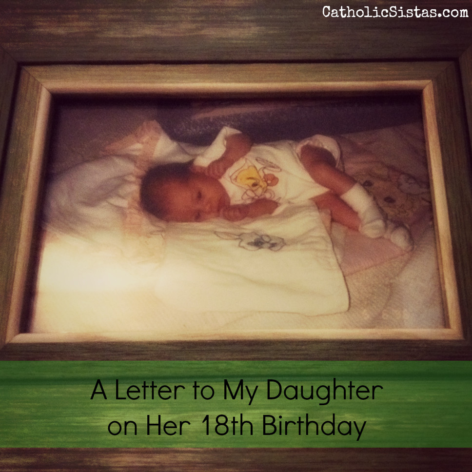 Best ideas about 18th Birthday Gift Ideas For Daughter
. Save or Pin A Letter to My Daughter on Her 18th Birthday Catholic Sistas Now.