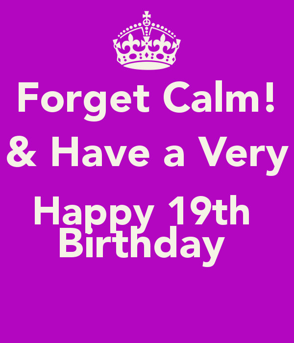 Best ideas about 19th Birthday Quotes
. Save or Pin Keep Calm 19th Birthday Quotes QuotesGram Now.
