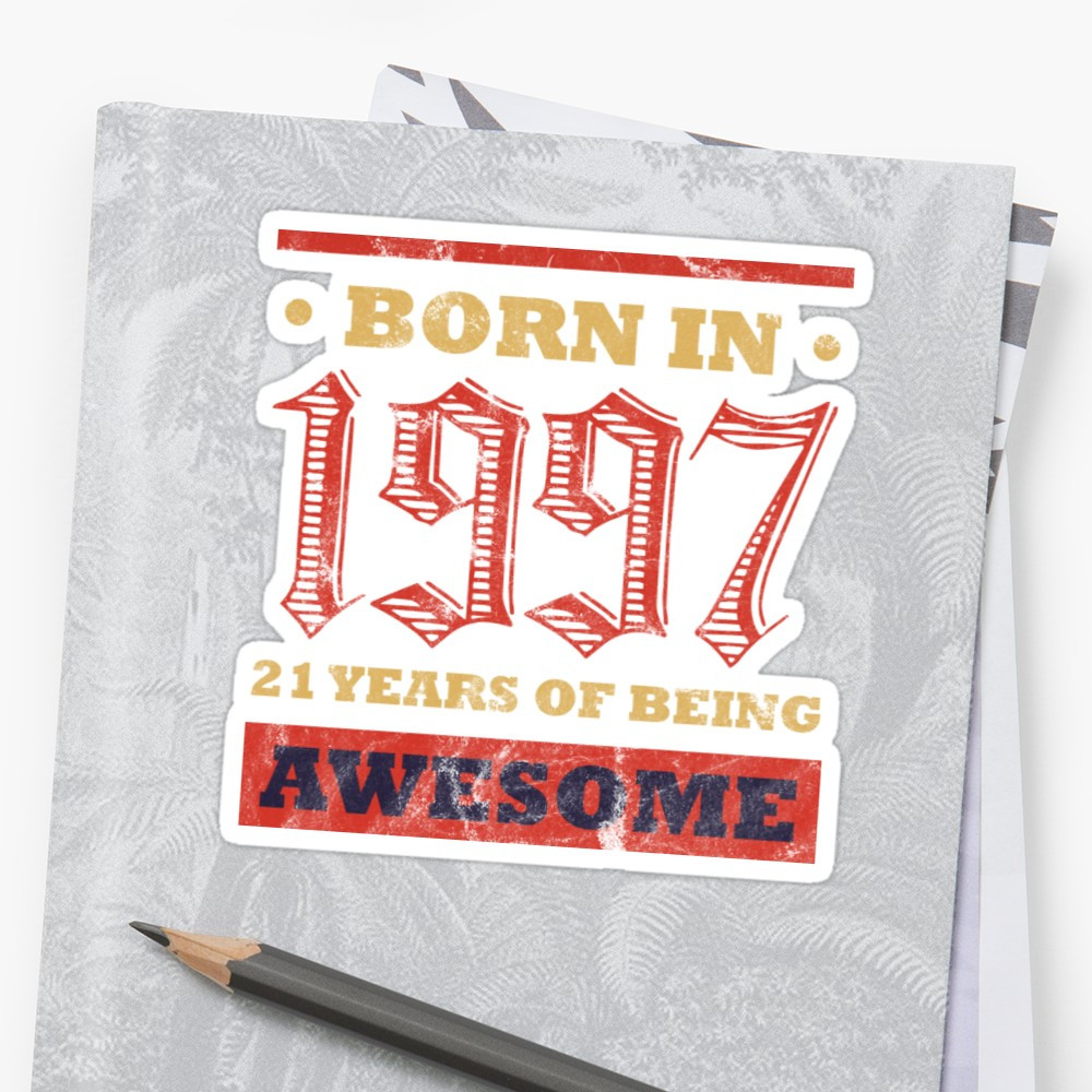 Best ideas about 21 Year Old Birthday Gifts
. Save or Pin "21 Year Old Birthday Gift Born In 1997 BDay Present Now.