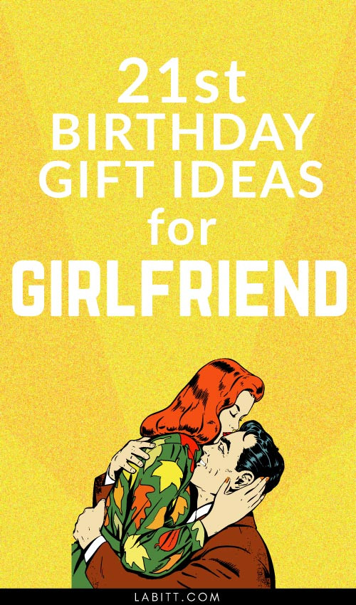 Best ideas about 21st Birthday Gifts For Girlfriend
. Save or Pin Creative 21st Birthday Gift Ideas for Girlfriend 21 Now.