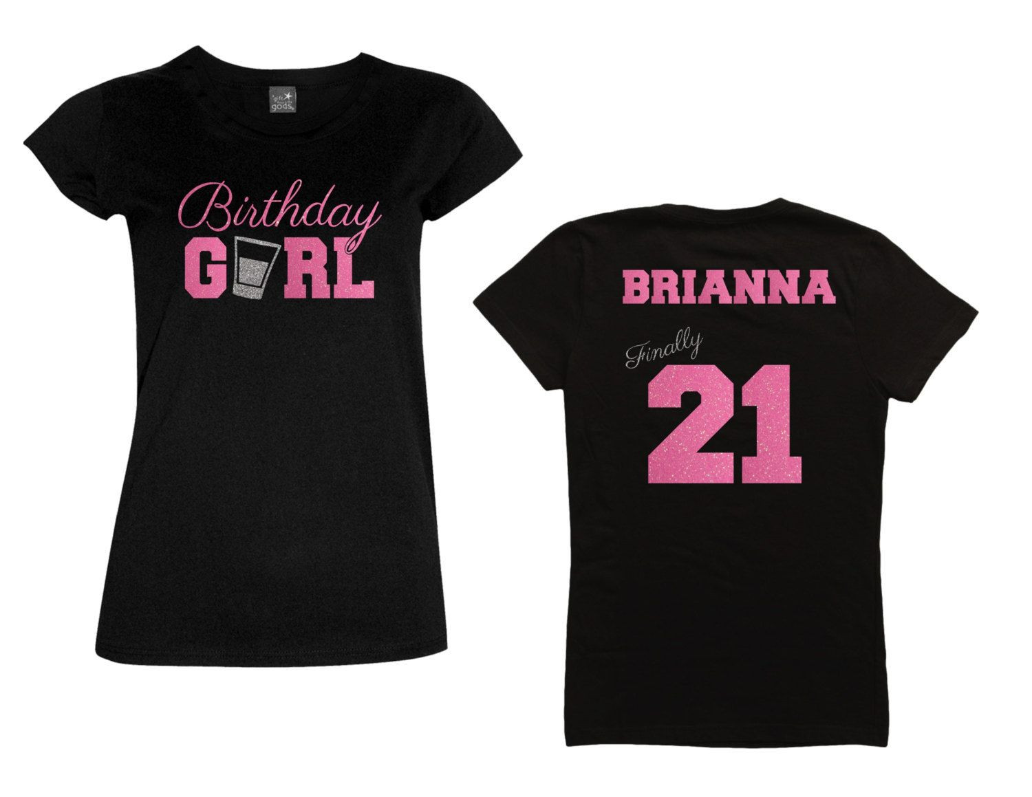 Best ideas about 21st Birthday Shirt Ideas
. Save or Pin Birthday Girl Finally 21 Shirt with Shot Glass Now.