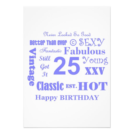 Best ideas about 25th Birthday Invitations
. Save or Pin 25th Birthday Party Invitations 5" X 7" Invitation Card Now.