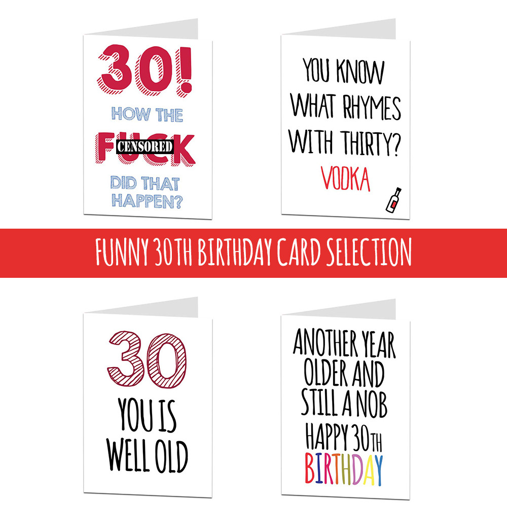 Best ideas about 30th Birthday Funny
. Save or Pin 30 30th Birthday Card Cards For Men Women Brother Sister Now.