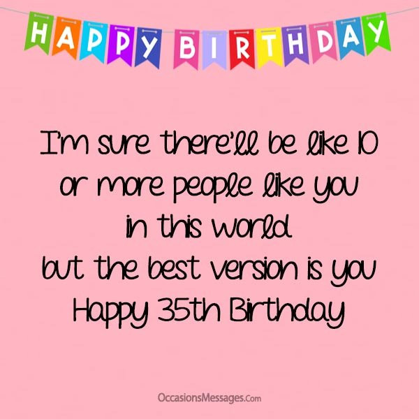 Best ideas about 35th Birthday Quotes. Save or Pin Happy 35th Birthday Wishes Occasions Messages Now.
