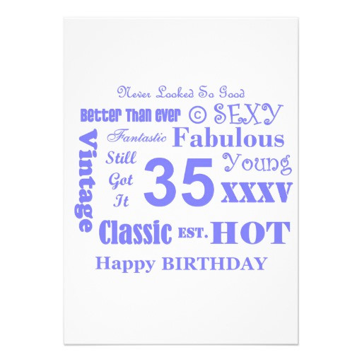 Best ideas about 35th Birthday Quotes. Save or Pin Funny Birthday Quotes For 35 QuotesGram Now.