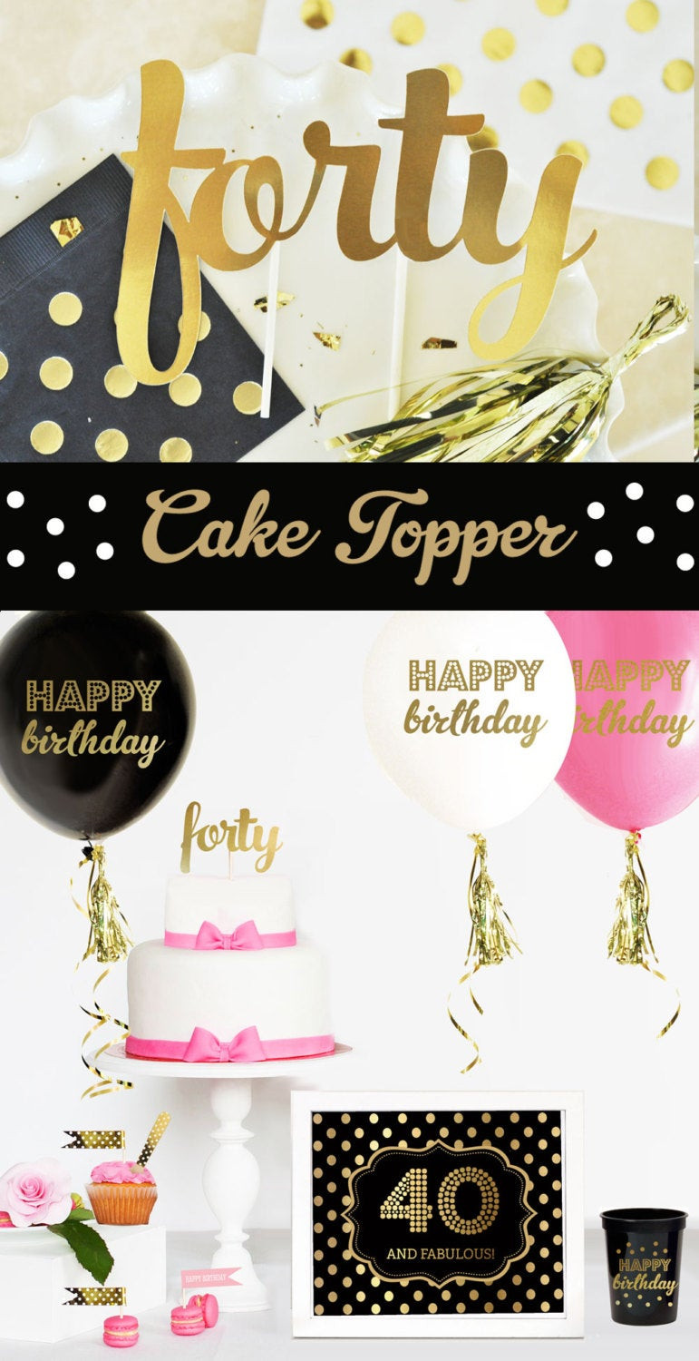 Best ideas about 40 Birthday Ideas
. Save or Pin 40 Cake Topper 40th Birthday Cake Topper 40th Cake Topper Now.