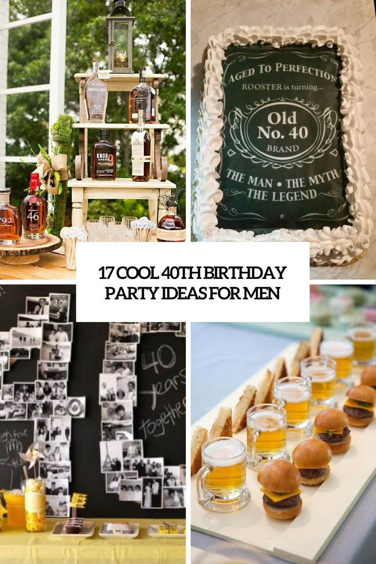 Best ideas about 40th Birthday Decoration Ideas
. Save or Pin 17 Cool 40th Birthday Party Ideas For Men Shelterness Now.