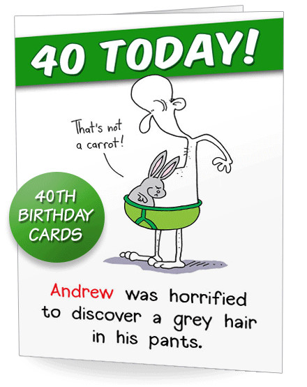 Best ideas about 40th Birthday Funny
. Save or Pin 40th Birthday Card Now.