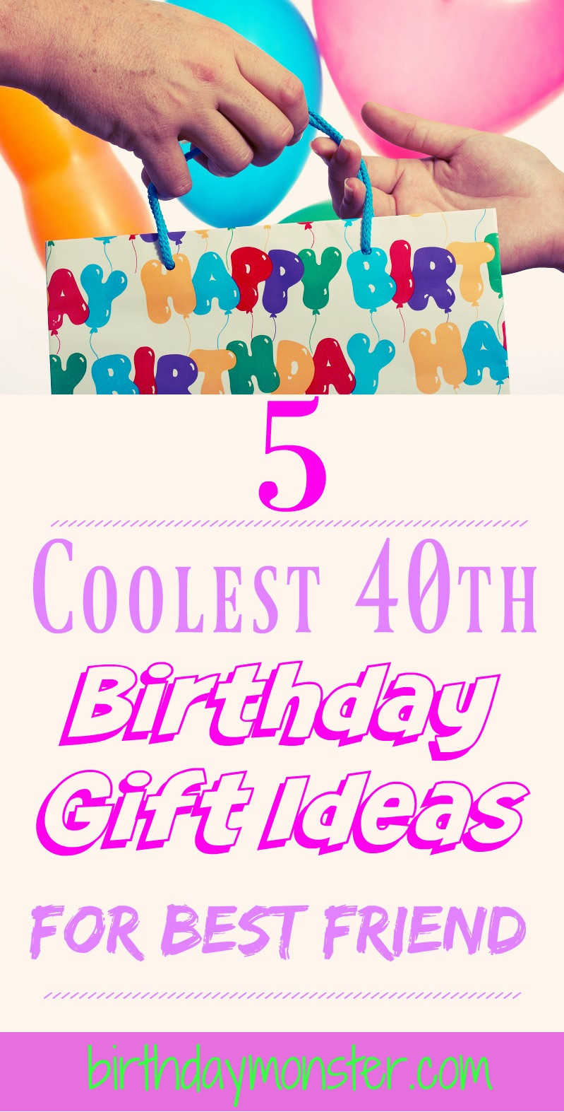 Best ideas about 40Th Birthday Gift Ideas For Best Friend
. Save or Pin 40th Birthday Gift Ideas For Best Friend Birthday Monster Now.