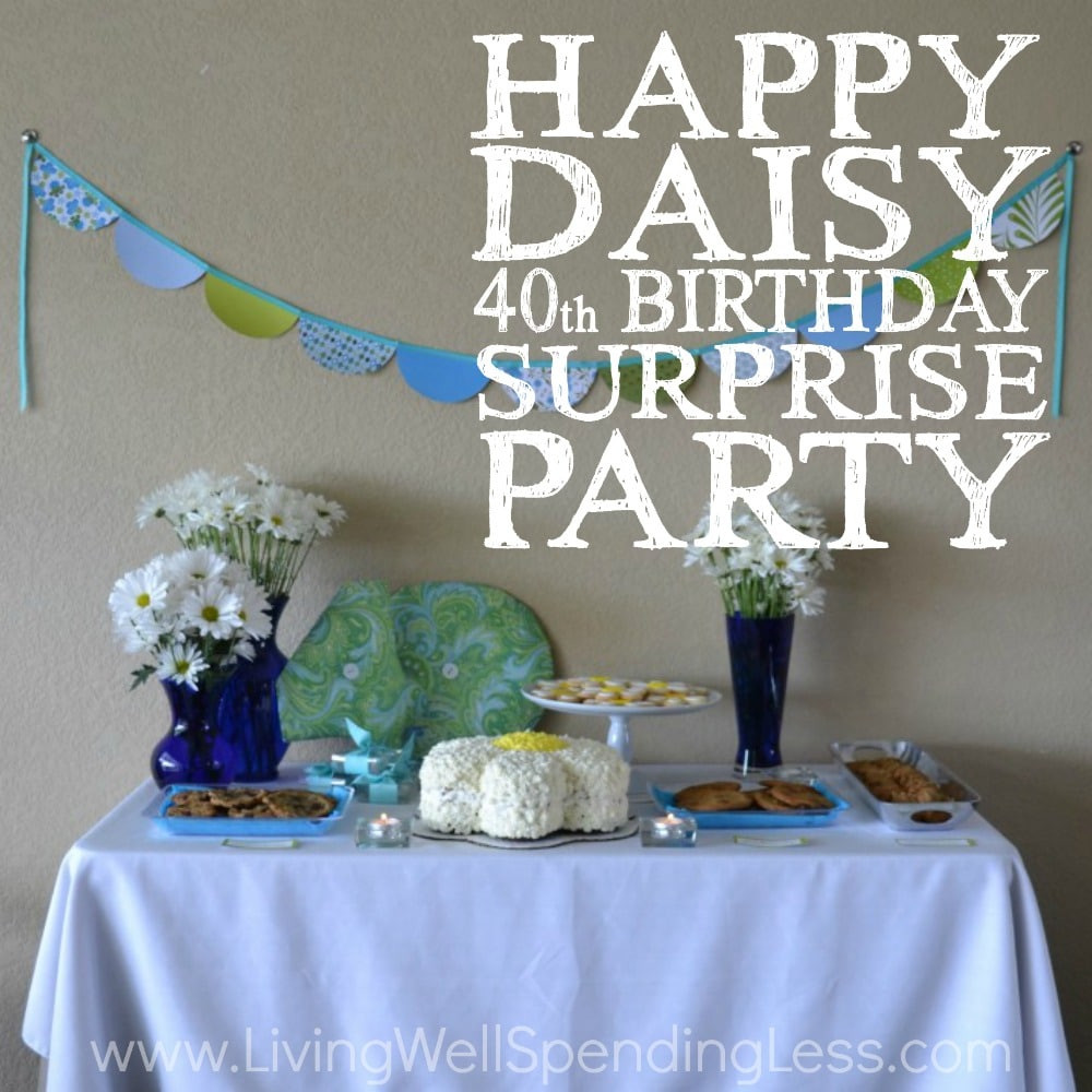 Best ideas about 40th Birthday Party Ideas On A Budget
. Save or Pin Happy Daisy 40th Birthday Surprise Party Now.