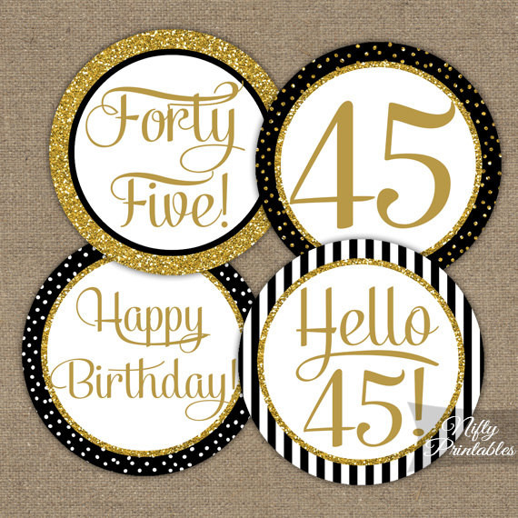 Best ideas about 45th Birthday Ideas
. Save or Pin 45th Birthday Cupcake Toppers Black & Gold 45 Years Bday Now.