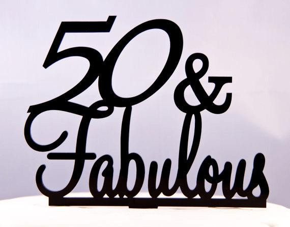 Best ideas about 50 And Fabulous Birthday Decorations
. Save or Pin 50 and Fabulous Birthday Cake Topper Fabulous Fifty cake Now.